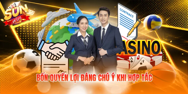 Bốn quyền lợi đáng chú ý khi hợp tác