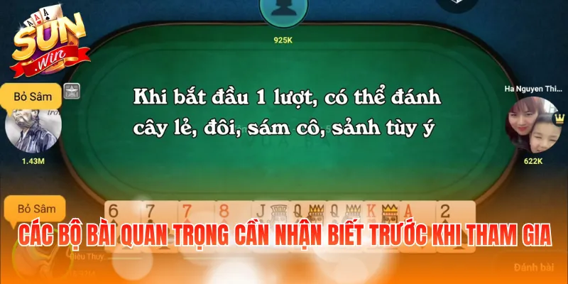Các bộ bài quan trọng cần nhận biết trước khi tham gia