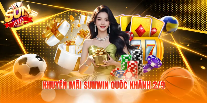 Khuyến mãi Sunwin quốc khánh 2/9